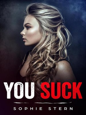 cover image of You Suck